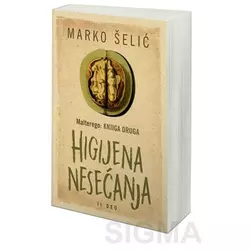 Malterego – Knjiga druga: Higijena nesećanja II deo - Marko Šelić Marčelo