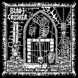 Bladecrusher - Death, Revenge, War (Limited Edition) (EP)