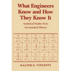 What Engineers Know and How They Know It