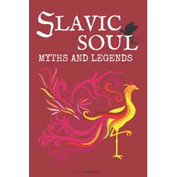 Slavic Soul Myths and Legends