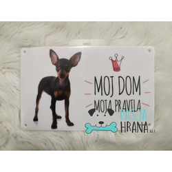 Tablica | Moj dom moja pravila Pinč