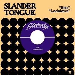 Slander Tongue - Ride/Lockdown (LP)
