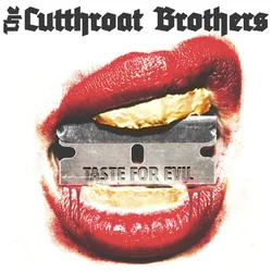 The Cutthroat Brothers - Taste For Evil (Limited Edition) (LP)