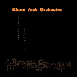 Ghost Funk Orchestra - Night Walker/Death Waltz (LP)