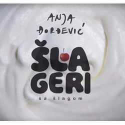 Anja Đorđević - Šlageri Sa Šlagom