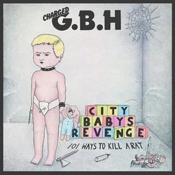 G.B.H. - City Babys Revenge (LP)