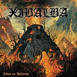 Xibalba - Anos En Infierno (Limited Edition) (LP)