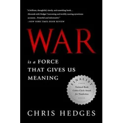 War Is a Force that Gives Us Meaning
