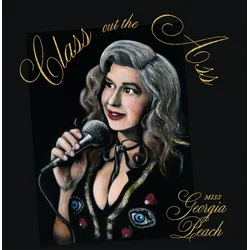 Miss Georgia Peach - Class Out The Ass (LP)