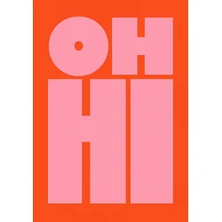 PLAKAT OH HI roza in rdeč napis v retro pop art slogu 30x40 cm