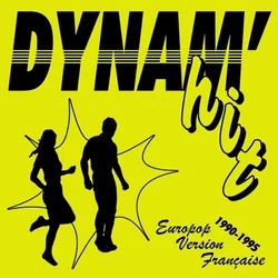Various Artists - Dynamhit (Europop Version Française 1990-1995) (LP)