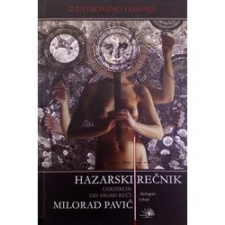 Hazarski rečnik - Ilustrovano izdanje - Milorad Pavić