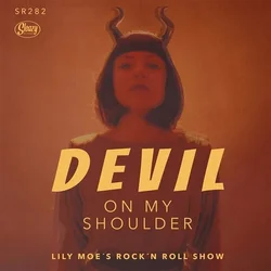 Lily Moes Rock N Roll Show - Devil On My Shoulder/My Baby Is Gone (LP)