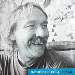 Jaromír Nohavica Tenkrat