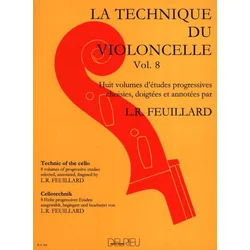 FEUILLARD:LA TECHNIQUE DU VIOLONCELLE VOL.8