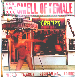 The Cramps - Smell Of Female