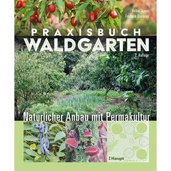 Praxisbuch Waldgarten