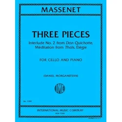MASSENET:THREE PIECES FOR CELLO AND PIANO