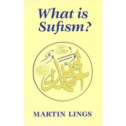 What is Sufism?