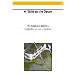 A NIGHT AT THE OPERA FLUTE AND piano