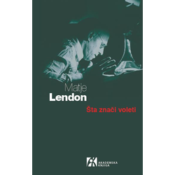 Šta znači voleti