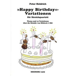 HEIDRICH:HAPPY BIRTHDAY VARIATIONEN STRING QUARTET