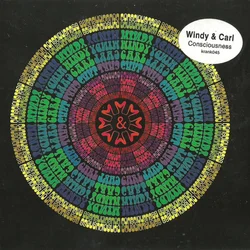 Windy & Carl - Consciousness (Reissue) (LP)