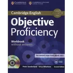 Objective Proficiency Workbook without Answers with Audio CD