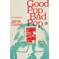 Good Pop, Bad Pop