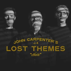John Carpenter - Lost Themes No. 4: Noir (White Label) (LP + 7)