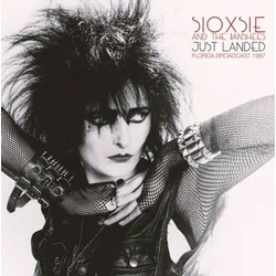 Siouxsie & The Banshees - Just Landed - Florida Broadcast 1987 (2 LP)