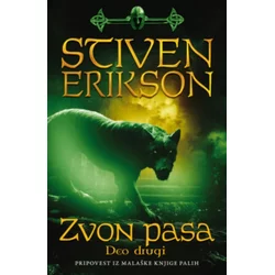 Zvon pasa II - Stiven Erikson ( 14730 )
