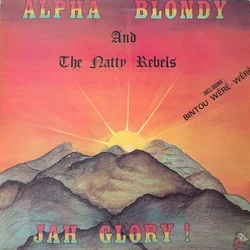 Alpha Blondy & The Natty Rebels - Jah Glory (LP)