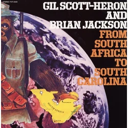 Gil Scott Heron and Brian Jackson - From South Africa To South Carolina
