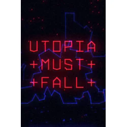 Utopia Must Fall Steam Key (PC) GLOBAL