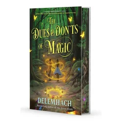 DUES & DONTS OF MAGIC