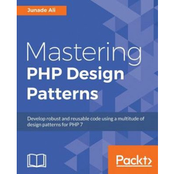 Mastering PHP Design Patterns