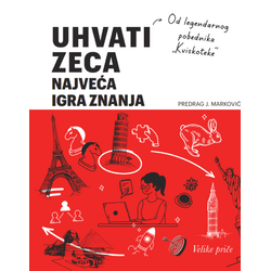 Uhvati zeca - najveća igra znanja