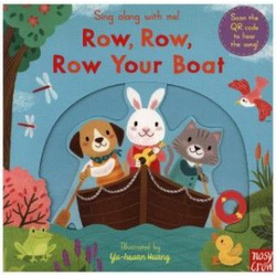 Sing Along With Me! Row, Row, Row Your Boat