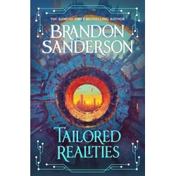 Tailored Realities