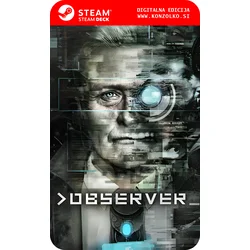 Observer_ - Steam koda brez škatlice (WINDOWS PC | STEAM DECK)
