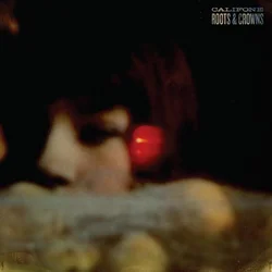 Califone - Roots & Crowns (Reissue) (LP)