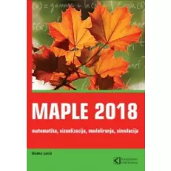 Maple 2018 matematika, vizuelizacija, modeliranje, simulacija