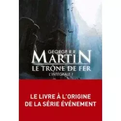 Trone De Fer, Integrale Volume 1