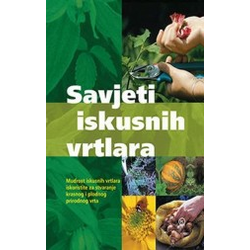 Savjeti iskusnih vrtlara