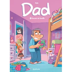 Dad - Tome 2 - Secrets de famille