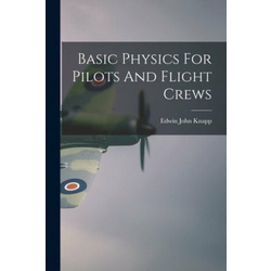 Basic Physics For Pilots And Flight Crews