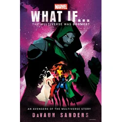 Marvel: What If...The Multiverse Was Doomed?