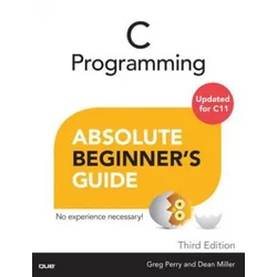 C Programming Absolute Beginners Guide