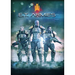E.T. Armies Steam Key EUROPE